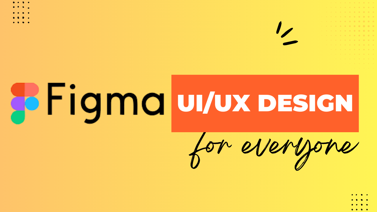 UI/UX Design for Everyone